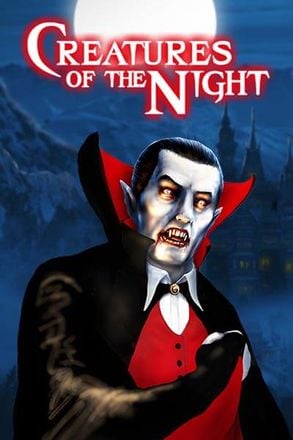 Creatures of the Night