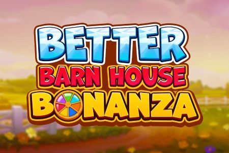 Better Barn House Bonanza Better Barn House Bonanza
