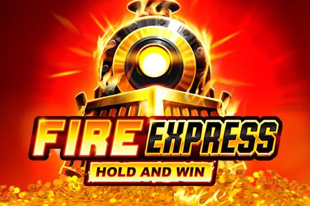 Fire Express: Hold & Win Fire Express: Hold & Win