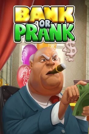 Bank or Prank