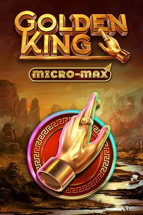 Golden King Micro-Max