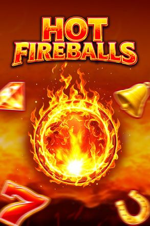 Hot Fireballs
